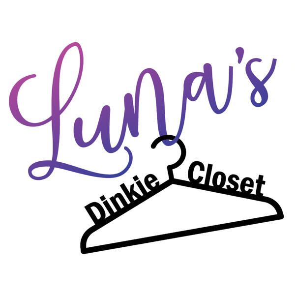 Luna's Dinkie Closet