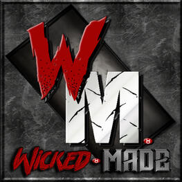 Wicked Made Wicked Made