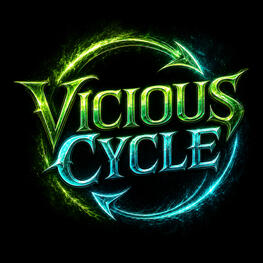 Vicious Cycle